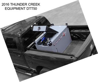 2016 THUNDER CREEK EQUIPMENT DTT50