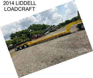 2014 LIDDELL LOADCRAFT