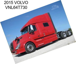 2015 VOLVO VNL64T730