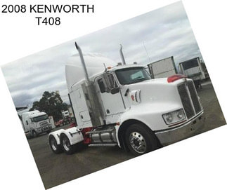 2008 KENWORTH T408