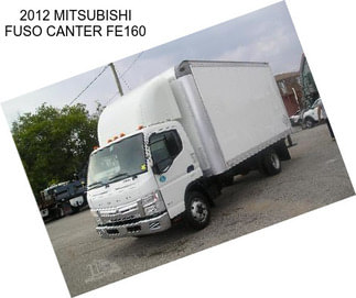 2012 MITSUBISHI FUSO CANTER FE160