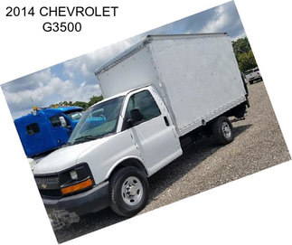 2014 CHEVROLET G3500