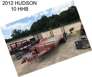 2012 HUDSON 10 HHB