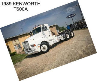 1989 KENWORTH T600A