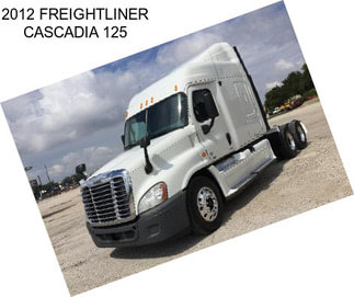 2012 FREIGHTLINER CASCADIA 125