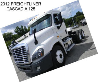 2012 FREIGHTLINER CASCADIA 125