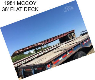 1981 MCCOY 38\' FLAT DECK