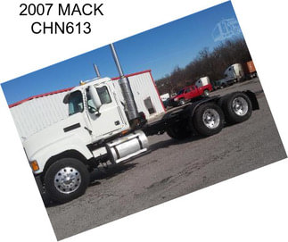 2007 MACK CHN613