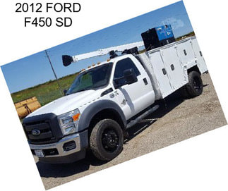 2012 FORD F450 SD