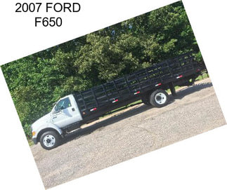 2007 FORD F650