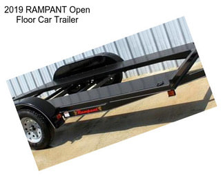 2019 RAMPANT Open Floor Car Trailer