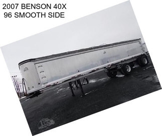 2007 BENSON 40X 96 SMOOTH SIDE