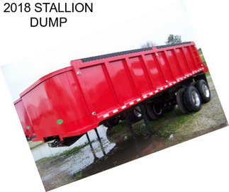 2018 STALLION DUMP