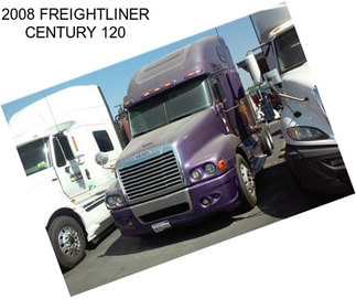 2008 FREIGHTLINER CENTURY 120