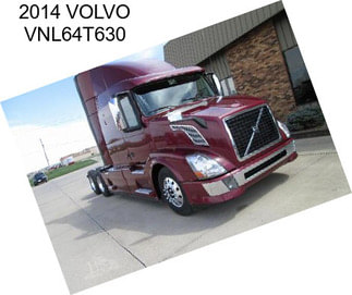 2014 VOLVO VNL64T630