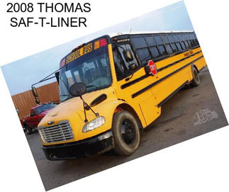 2008 THOMAS SAF-T-LINER