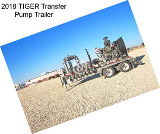 2018 TIGER Transfer Pump Trailer