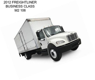 2012 FREIGHTLINER BUSINESS CLASS M2 106