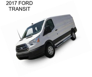 2017 FORD TRANSIT