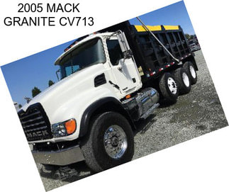 2005 MACK GRANITE CV713