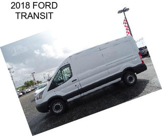 2018 FORD TRANSIT