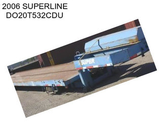 2006 SUPERLINE DO20T532CDU