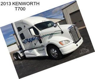 2013 KENWORTH T700