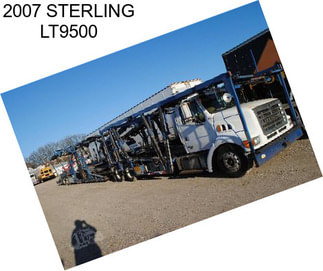 2007 STERLING LT9500