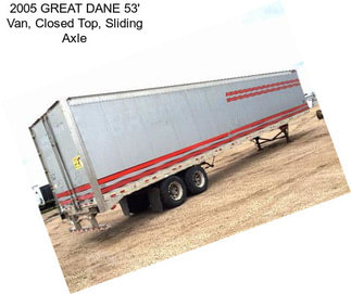 2005 GREAT DANE 53\' Van, Closed Top, Sliding Axle