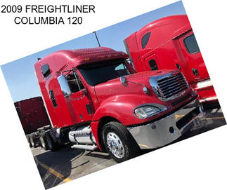 2009 FREIGHTLINER COLUMBIA 120