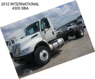 2012 INTERNATIONAL 4300 SBA