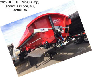 2019 JET JET Side Dump, Tandem Air Ride, 40\', Electric Roll