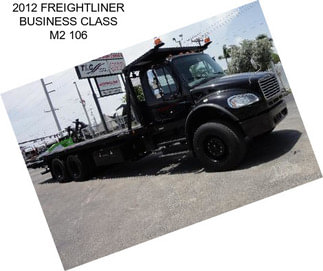 2012 FREIGHTLINER BUSINESS CLASS M2 106