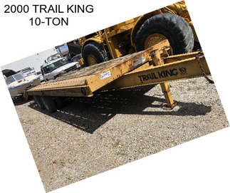 2000 TRAIL KING 10-TON