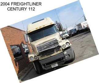 2004 FREIGHTLINER CENTURY 112