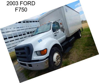 2003 FORD F750