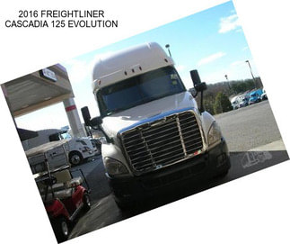 2016 FREIGHTLINER CASCADIA 125 EVOLUTION