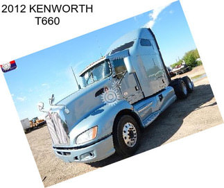 2012 KENWORTH T660