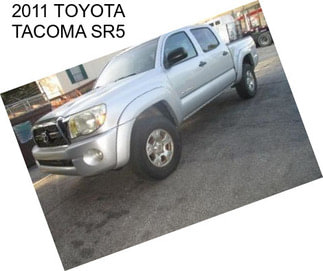 2011 TOYOTA TACOMA SR5