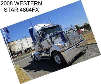 2008 WESTERN STAR 4864FX