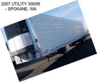 2007 UTILITY 3000R - SPOKANE, WA