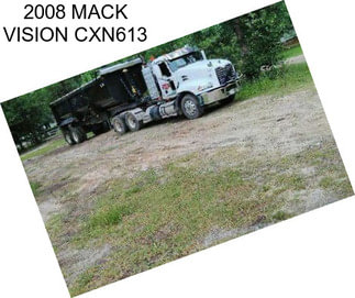 2008 MACK VISION CXN613