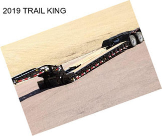 2019 TRAIL KING