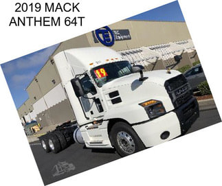 2019 MACK ANTHEM 64T