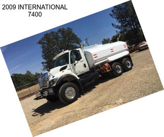 2009 INTERNATIONAL 7400