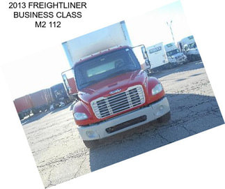 2013 FREIGHTLINER BUSINESS CLASS M2 112