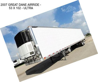 2007 GREAT DANE AIRRIDE - 53 X 102 - ULTRA