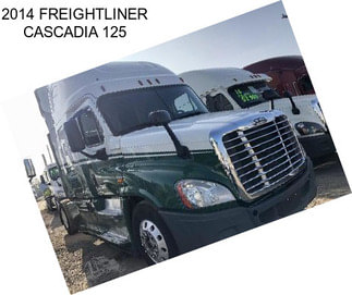 2014 FREIGHTLINER CASCADIA 125