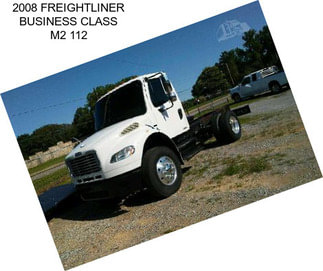 2008 FREIGHTLINER BUSINESS CLASS M2 112