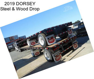 2019 DORSEY Steel & Wood Drop